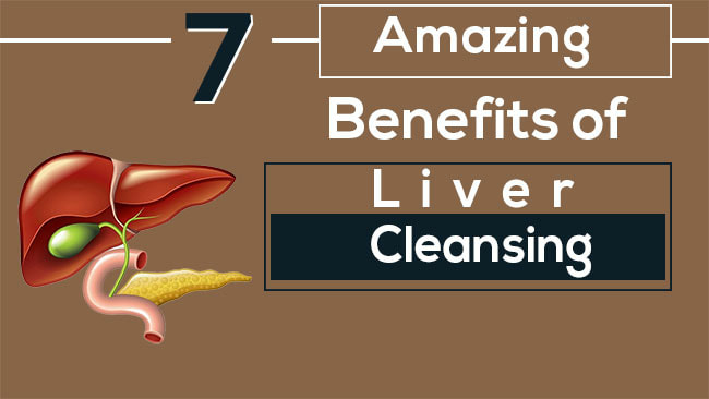 amazing benefits of liver cleansing